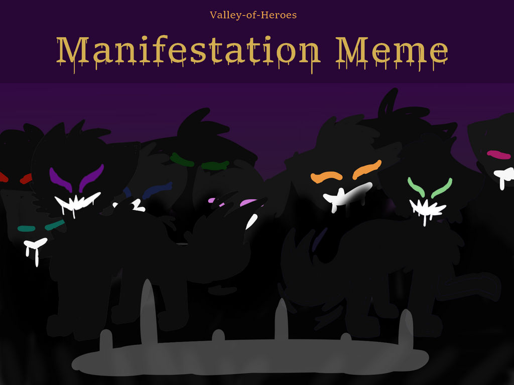 VoH Manifestation Meme by VoHStock on DeviantArt