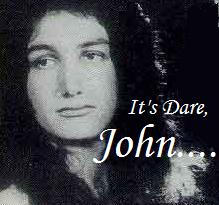 It's dare,John....