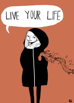 Live Your Life