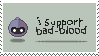 support bad-blood