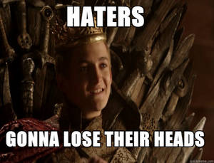 King Joffrey's Haters