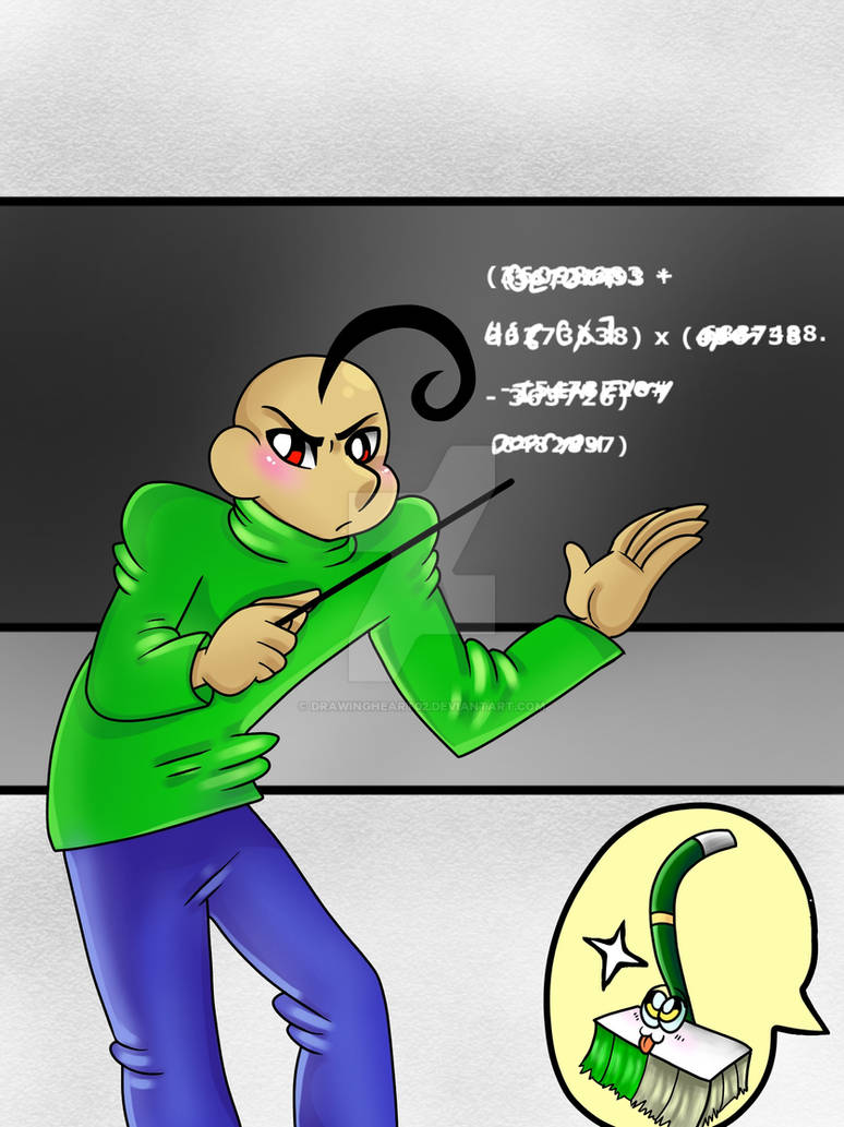 Baldi Math Proble Baldis basics in impossible math problems by Drawingheart02 on DeviantArt