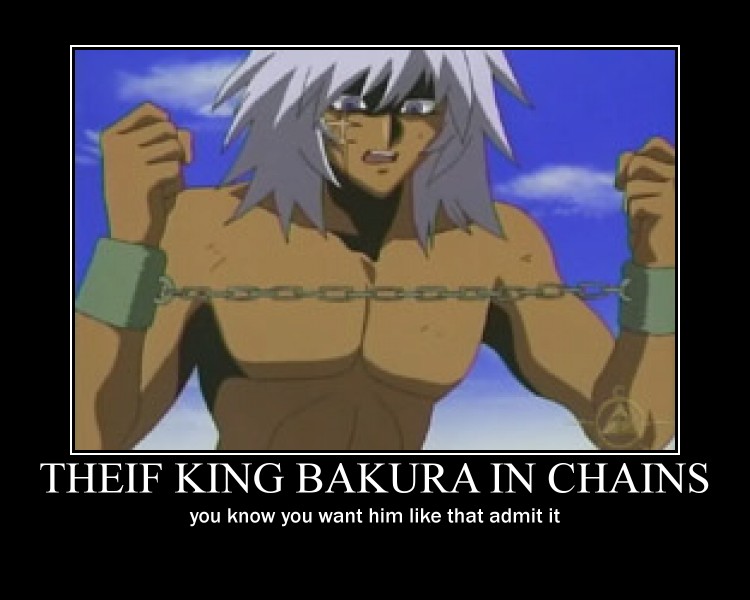 Theif king bakura motivator