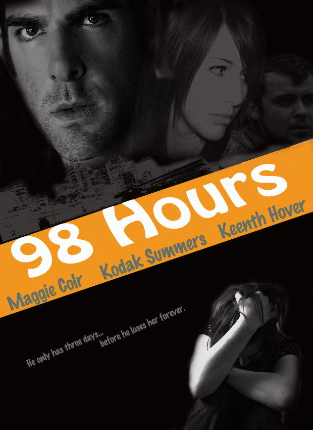 98 hours movie poster by FreedomBless on DeviantArt