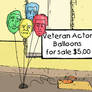 Veteran Actor Balloons