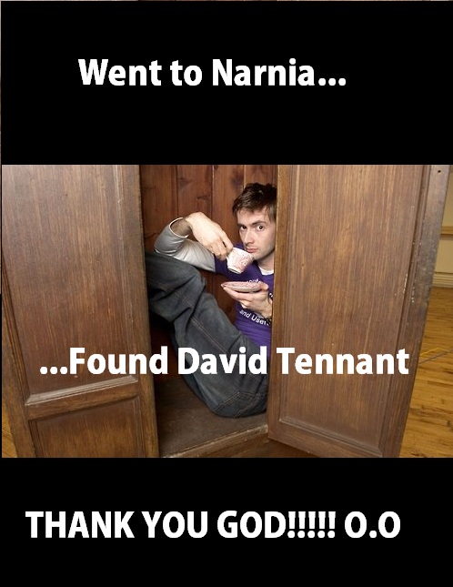 Narnia!!! No, Tennant