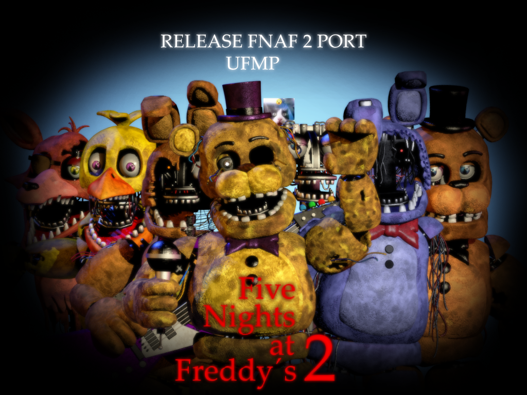 UFMP FNAF 1 Pack UPDATE 2 3.0 Port RELEASE by RazvanAndrei123 on DeviantArt