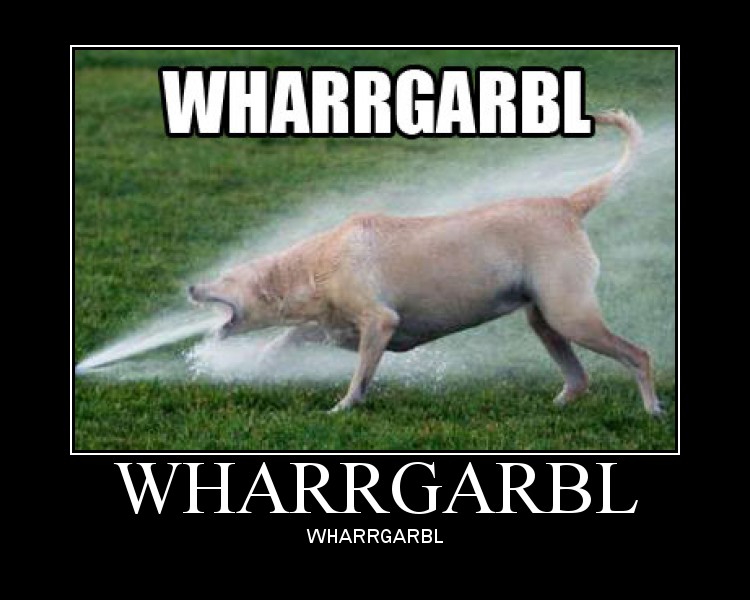 WHARRGARBL