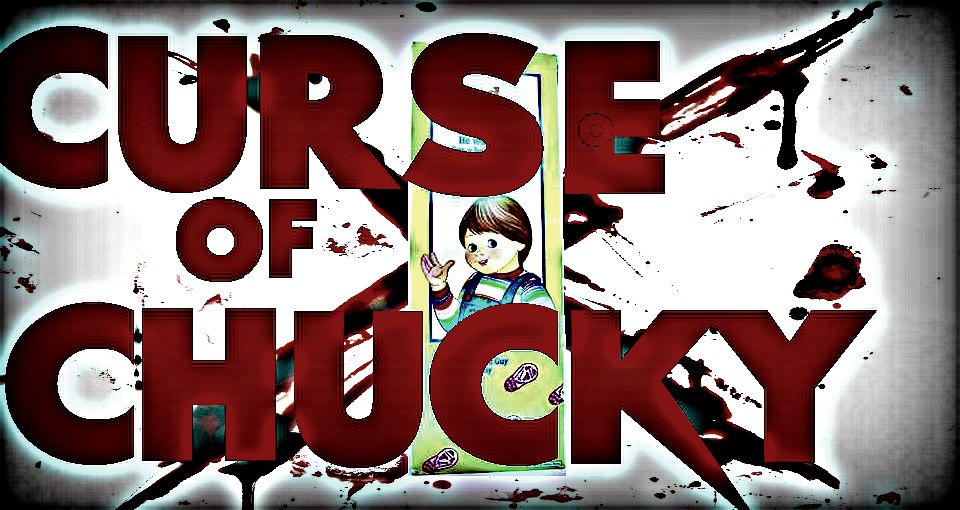 The Curse Of Chucky (Fan-Made) Teaser Photo by me