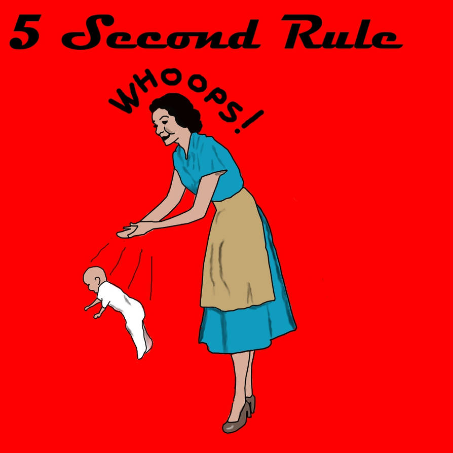 Five Second Rule by TheSlyWaffle on DeviantArt
