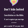 If you're against gay marriage...