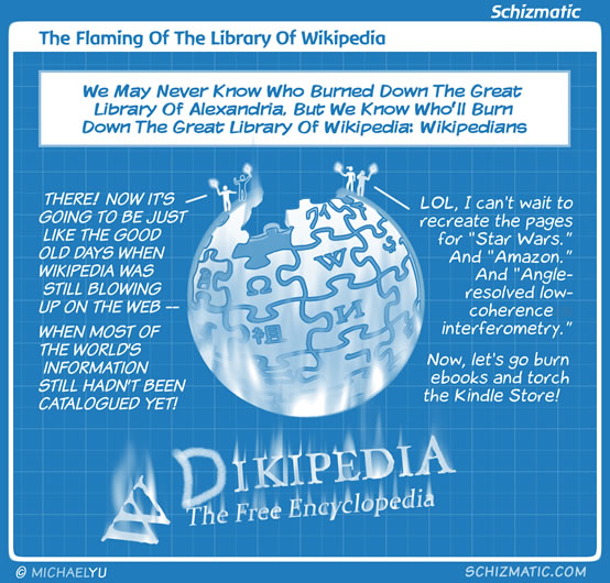 The Flaming Of The Library Of Wikipedia