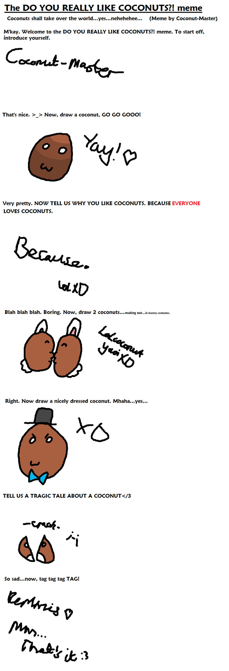 Coconut Meme Filled Out By Coconut Master On Deviantart Coconut Meme Filled Out By Coconut Master On Deviantart