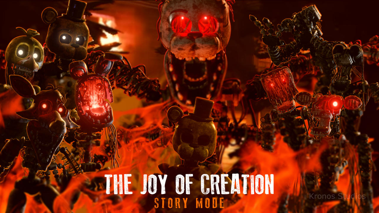 The Joy Of Creation by fnafking1987x on DeviantArt