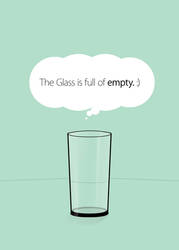Glass is full of empty