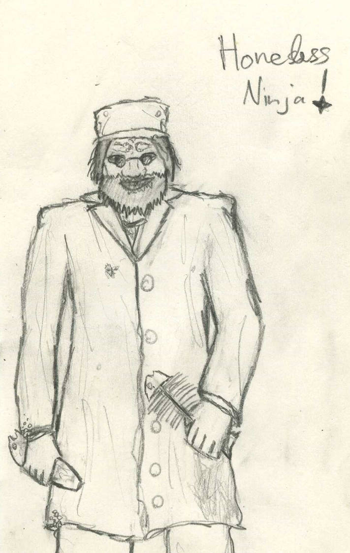 Ninja Homeless Homeless Ninja by LordJuun on DeviantArt
