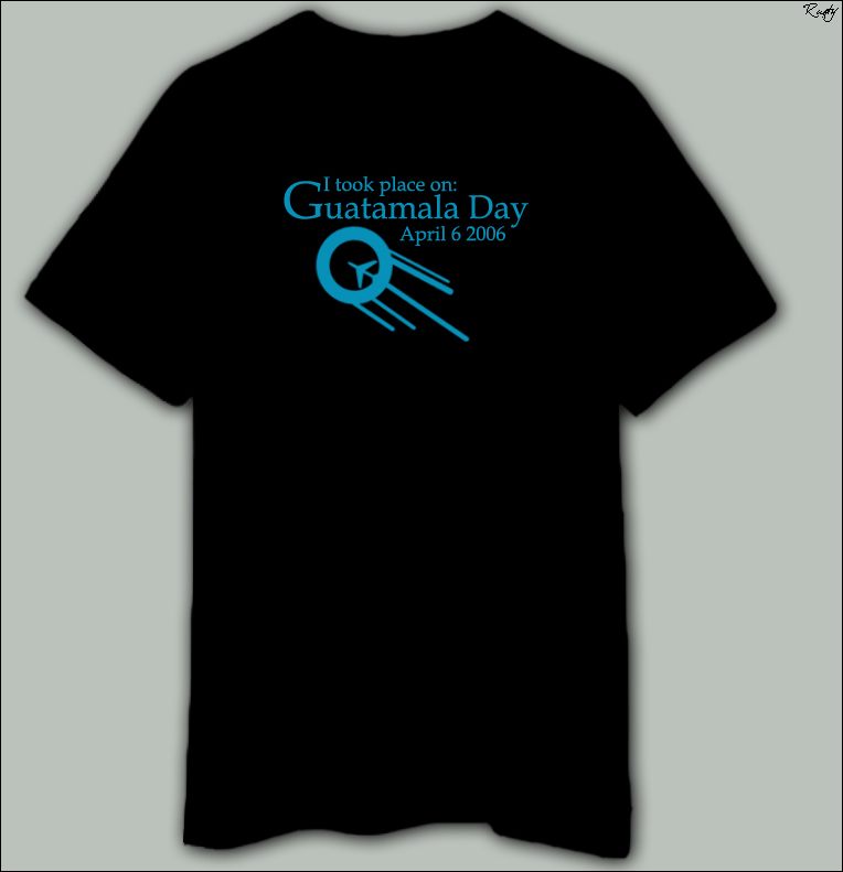 Guatamala Day '06 T-Shirt