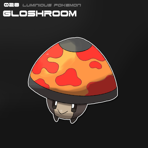 028: Gloshroom