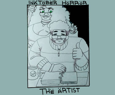Inktober Horror-The Artist