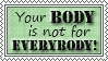 Your Body Stamp by mylastel