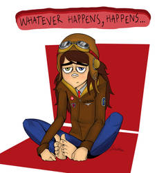 Whatever happens,happens...