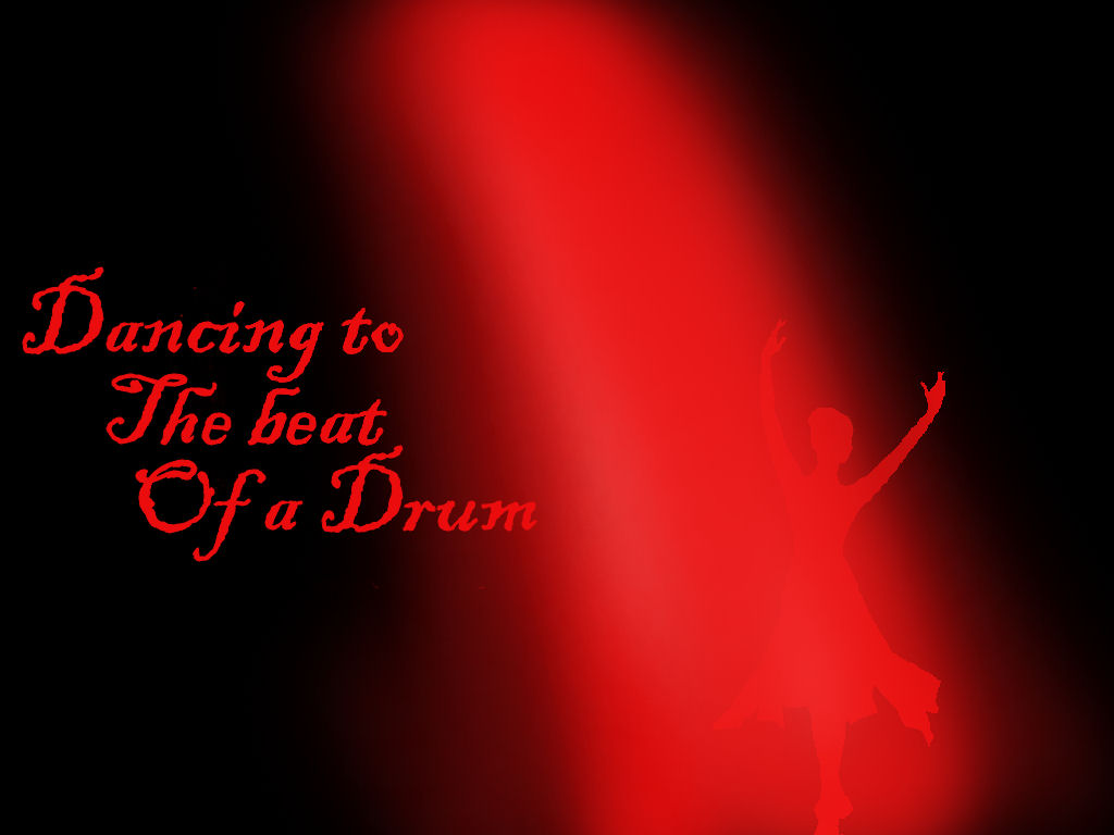 Dance to the Beat of a Drum