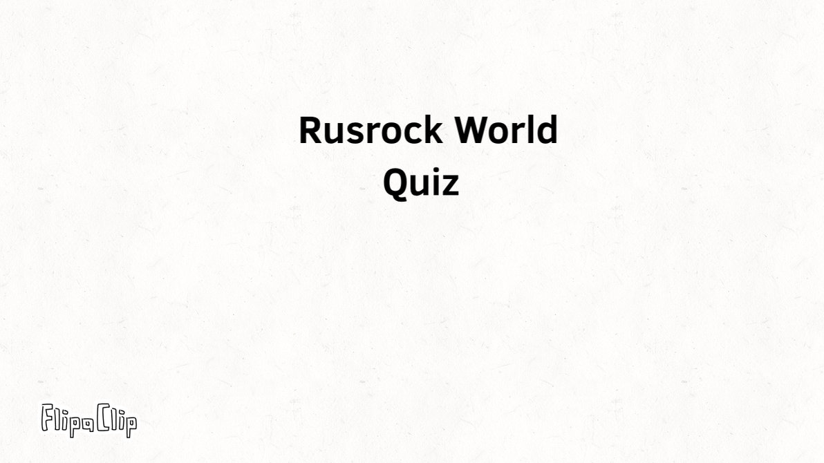 Rusrock World Quiz By Rusrock On Deviantart Rusrock World Quiz By Rusrock On Deviantart