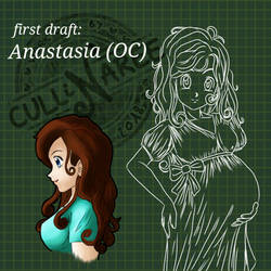 First Draft: Anastasia (OC)