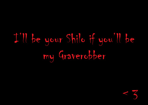 Be my Graverobber