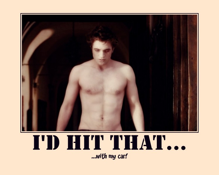 *Hot, Shirtless Edward* - Motivational