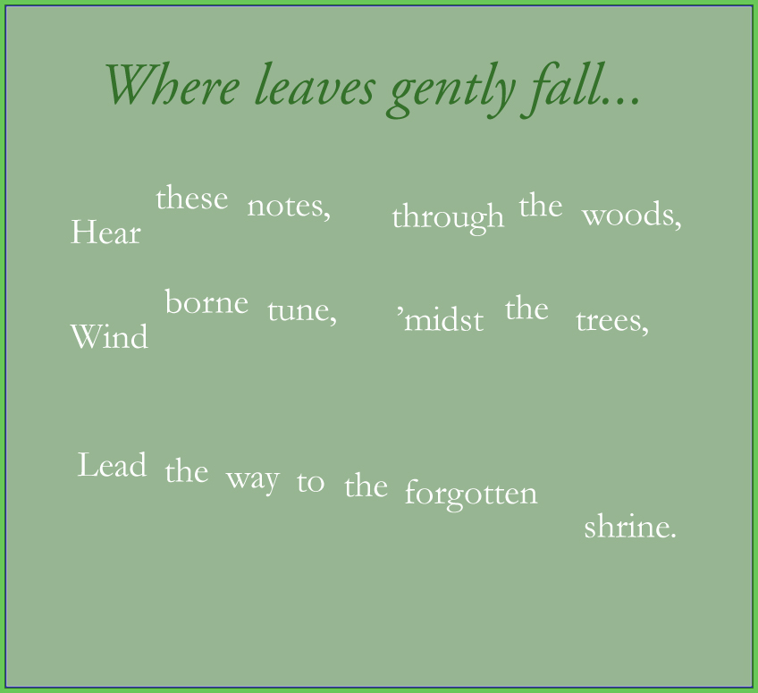 Where leaves gently fall