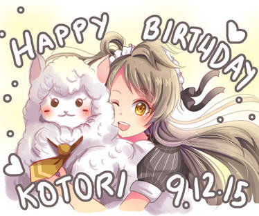 -- Happy Birthday , Kotori --