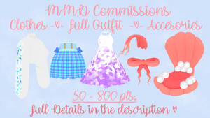 CLOSED MMD COMMISSIONS!