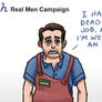 Duh Real Men Campaign