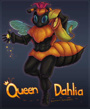 Make Way for Queen Dahlia