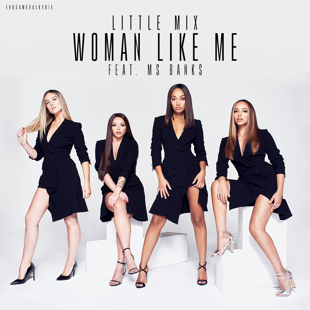 Little Mix - Woman Me (feat. Ms Banks) by on DeviantArt