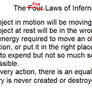 The Laws of Infernal Dynamics