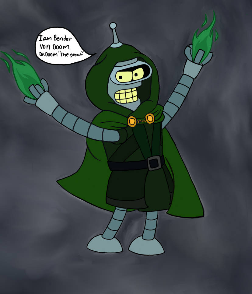 Beder R0bot What if Bender the robot is Dr Doom by josekevher on DeviantArt