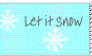 let it snow stamp