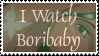 I Watch Boribaby