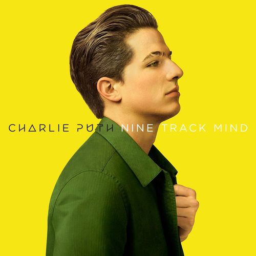 Charlie Puth - Nine Track Mind (Album)