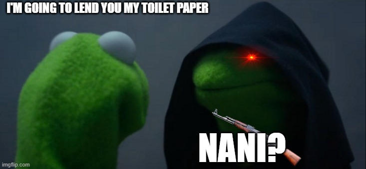 toilet paper? meme by bulbasaur556 on DeviantArt