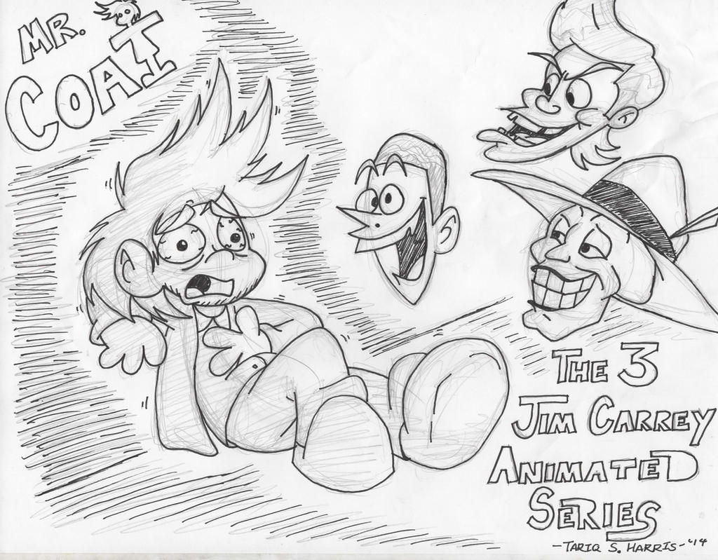 Mr. Coat and the Three Jim Carrey Animated Series