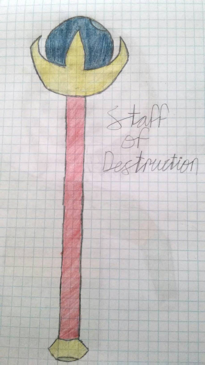 staff of destruction by dudecrossdablock on DeviantArt