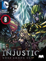 Injustice: Gods Among Us - Year Two - Episode 8