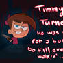 Timmy Turner, He Be Wishin' For That Burner