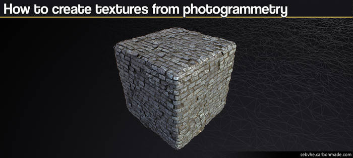 How to Make Textures from Photogrammetry