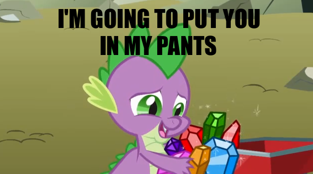 Spike: Put You In My Pants