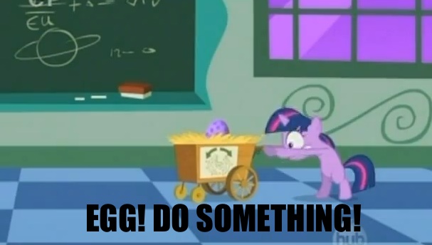 Twilight Sparkle: EGG