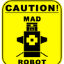 Mad Robot II